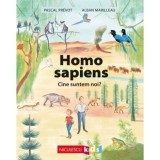 Homo sapiens. Cine suntem noi? - Alban Marilleau, Niculescu