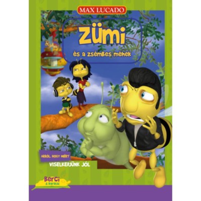 Z&amp;uuml;mi &amp;eacute;s a zs&amp;eacute;mbes m&amp;eacute;hek - Arr&amp;oacute;l, hogy mi&amp;eacute;rt viselkedj&amp;uuml;nk j&amp;oacute;l - Max Lucado foto