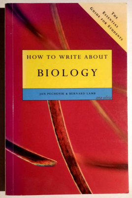 How to Write about Biology - Jan Pechenik &amp;amp; Bernard Lamb foto
