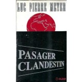 Pasager clandestin - Luc Pierre Meyer