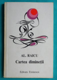 Alexandru Raicu &ndash; Cartea diminetii ( prima editie )