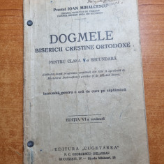 dogmele bisericii crestine ortodoxe - manual clasa a 5 a-secundara-din anul 1936