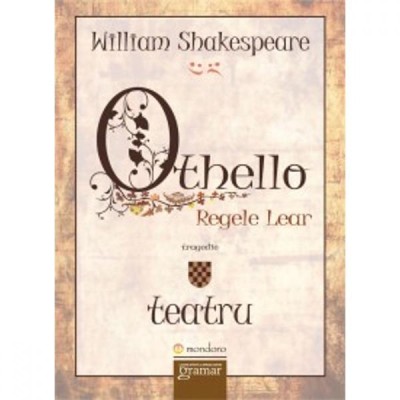 Othello. Regele Lear - William Shakespeare foto