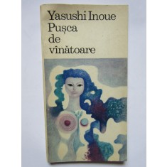 Pusca de vanatoare - Yasushi Inoue