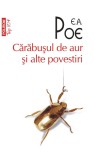 Carabusul de aur si alte povestiri - Polirom
