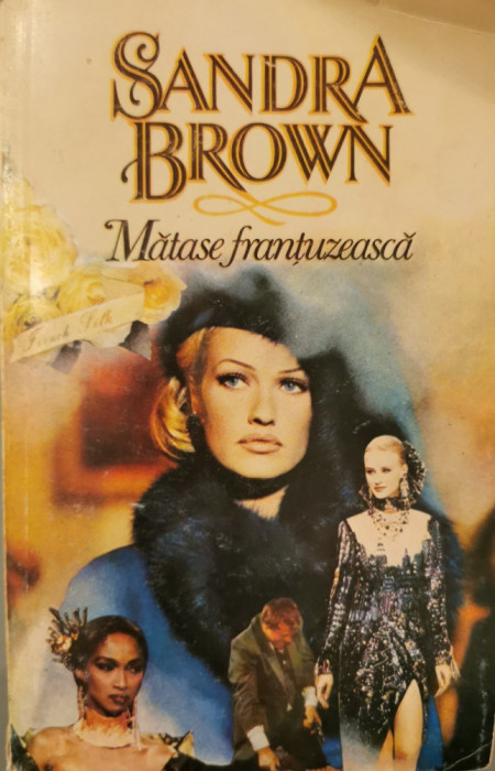 Matase frantuzeasca - Sandra Brown