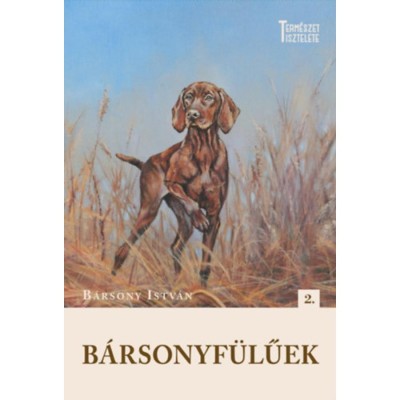 B&amp;aacute;rsonyf&amp;uuml;lűek - B&amp;aacute;rsony Istv&amp;aacute;n foto