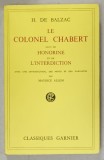 LE COLONEL CHABERT suivi de HONORINE et de L &#039;INTERDICTION par H. DE BALZAC , 1955