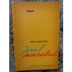 Mihai Negulescu - Jocul soarelui DEDICATIE SI AUTOGRAF