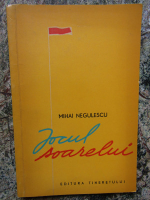 Mihai Negulescu - Jocul soarelui DEDICATIE SI AUTOGRAF foto