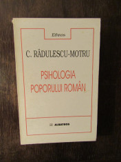 Psihologia Poporului Roman - C. Radulescu - Motru foto