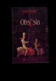 Emil Mladin - Obsesia, roman