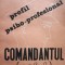 Gheorghe Aradavoaice - Comandantul (seful) (Editia: 1994)