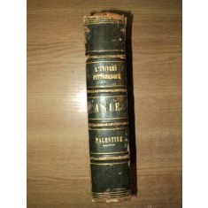 L&#039;UNIVERSE PITTORESQUE, ASIE- PALESTINE DESCRIPTION GEOGRAPHIQUE, HISTORIQUE ET ARCHEOLOGIQUE par S. MUNK, PARIS, 1845 **colectia L&#039;UNIVERS PITTORESQU