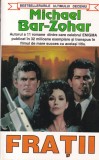 Michael Bar-Zohar - Fratii