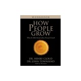 How People Grow Workbook: What the Bible Reveals about Personal Growth