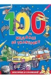 100 de mijloace de transport. Descopera si coloreaza! - Andres Vaisberg