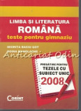 Limba Si Literatura Romana. Teste Pentru Gimnaziu - Miorita Baciu Got