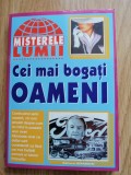 Misterele lumii. Cei mai bogati oameni din lume - Editura: Hiparion : 1998