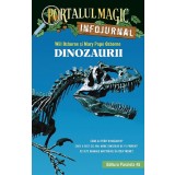Dinozaurii. Infojurnal. Ed. 2, Mary Pope Osborne, Will Osborne - Editura Paralela 45