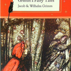 Illustrated Classics - The Brothers Grimm s Fairy Tales