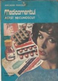 Medicamentul, acest necunoscut - Arcadie Percek