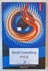 MISTUITI , roman de DAVID CRONENBERG , 2014