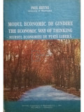 Paul Heyne - Modul economic de gandire. Mersul economiei pe piata libera (editia 1991)