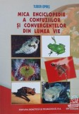 Mica enciclopedie a confuziilor si convergentelor din lumea vie - Tudor Opris