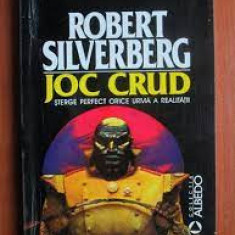 Joc crud - Robert Silverberg