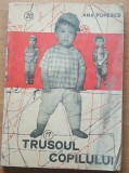 Trusoul Copilului - Ana Popescu