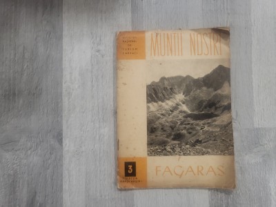 Muntii nostri.Fagaras - trasee turistice foto