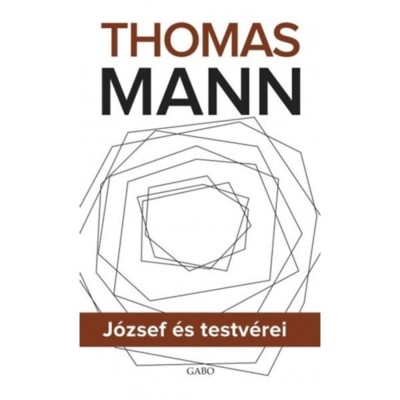 J&amp;oacute;zsef &amp;eacute;s testv&amp;eacute;rei I-II-III. - Thomas Mann foto