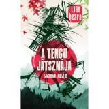 A tengu j&aacute;tszm&aacute;ja - Sikanoko mes&eacute;je 4. - Lian Hearn