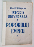 ISTORIA UNIVERSALA A POPORULUI EVREU - VOLUMUL III de SIMON DUBNOW , 1946