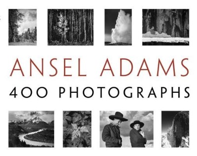 Ansel Adams: 400 Photographs foto