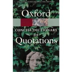 Oxford - Concise Dictionary of Quotations