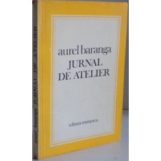 JURNAL DE ATELIER de AUREL BARANGA , 1978