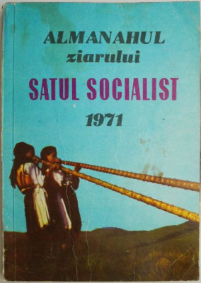 Almanahul ziarului Satul socialist 1971 foto