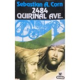 Sebastian A. Corn - 2484 Quirinal Ave (Editia: 1996)