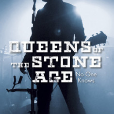Joel McIver: Queens of the Stone Age - No One Knows (Updated Edition)