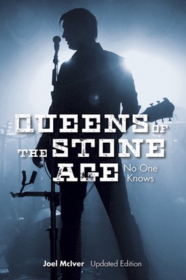Joel McIver: Queens of the Stone Age - No One Knows (Updated Edition) foto
