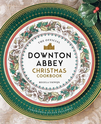 The Official Downton Abbey Christmas Cookbook foto