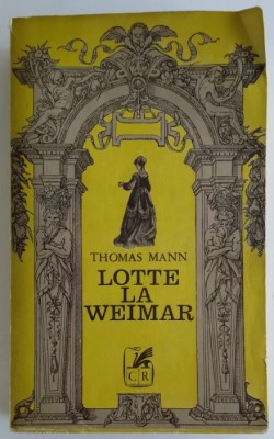 Thomas Mann - Lotte la Weimar foto