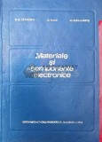 Materiale si componente electronice - 1972 - Vasile M. Catuneanu ($P69)