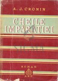 CHEIELE IMPARATIEI, A.J. Cronin