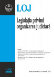 Legislația privind organizarea judiciară - Paperback brosat - Rosetti Internaţional