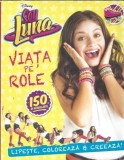 Cumpara ieftin Soy Luna. Viata pe role. 150 de autocolante