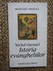 Istoria evangheliilor Michel Quesnel