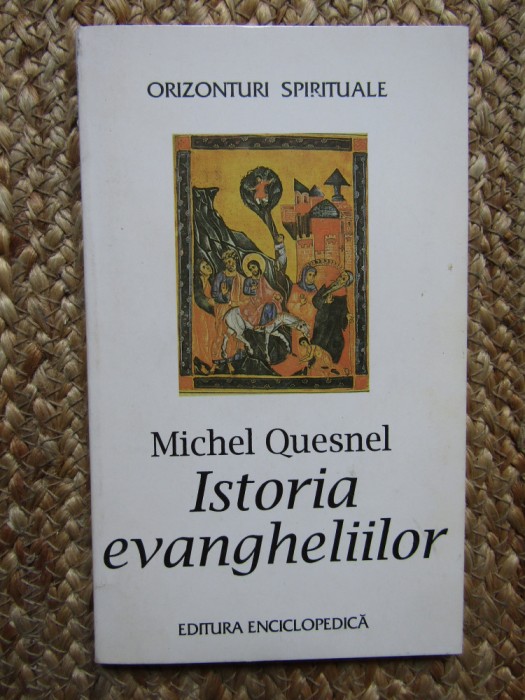 Istoria evangheliilor Michel Quesnel